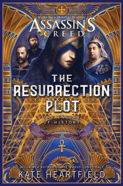 Assassin's Creed: The Resurrection Plot Kate Heartfield