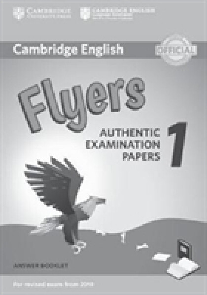 Cambridge English Flyers 1 for Revised Exam from 2018 Answer Booklet - Karen Saxby