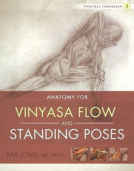 Yoga Mat Companion 1: Vinyasa Flow & Standing Poses - Long Ray