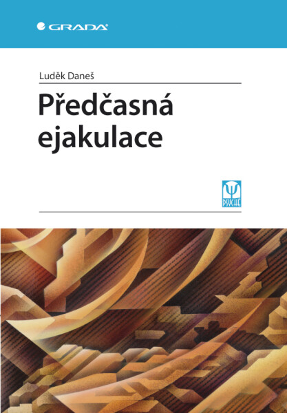 Předčasná ejakulace - Luděk Daneš