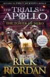 The Tower of Nero (The Trials of Apollo 5), 1. vydání - Rick Riordan