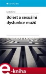 Bolest a sexuální dysfunkce mužů - Luděk Daneš e-kniha