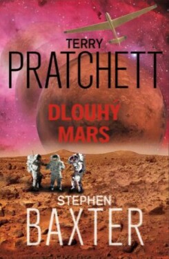 Dlouhý Mars - Stephen Baxter, Terry Pratchett - e-kniha