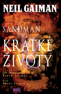 Sandman Krátké životy Neil Gaiman