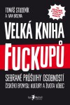 Velká kniha Fuckupů Ivan Brezina