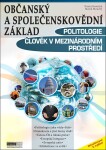 Politologie, Člověk mezinárodním prostředí Občanský společenskovědní základ,