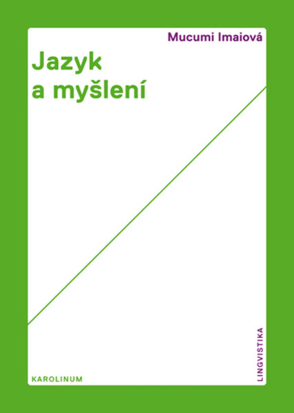 Jazyk a myšlení - Mucumi Imaiová