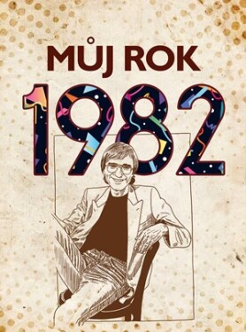 Můj rok 1982, Martin Ježek