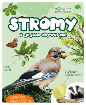 Stromy a jejich obyvatelé - Wojciech Gil