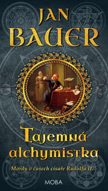 Tajemná alchymistka - Jan Bauer