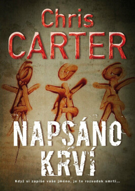 Napsáno krví - Chris Carter