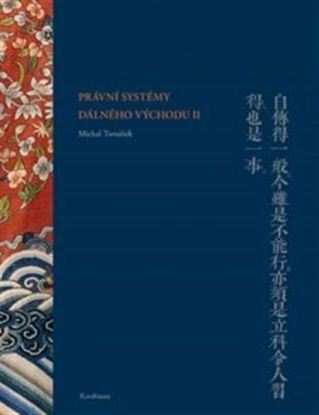 Právní systémy Dálného východu II - Michal Tomášek