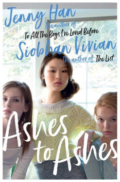 Ashes to Ashes - Jenny Han