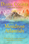 Moudrost Atlantidy - Diana Cooper