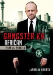 Gangster Ka: Afričan Jaroslav Kmenta