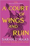 A Court of Wings and Ruin, 1. vydání - Sarah Janet Maas