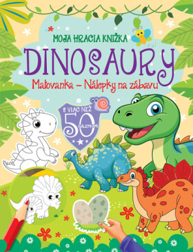 Moja hracia knižka Dinosaury