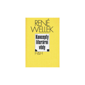 Koncepty literární vědy René Wellek