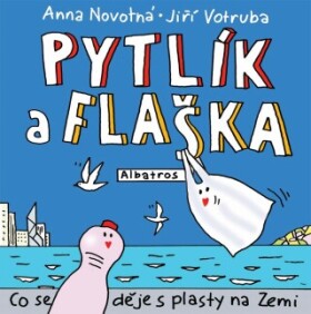 Pytlík a flaška - Anna Novotná - e-kniha