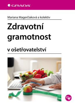 Zdravotní gramotnost - Mariana Magerčiaková