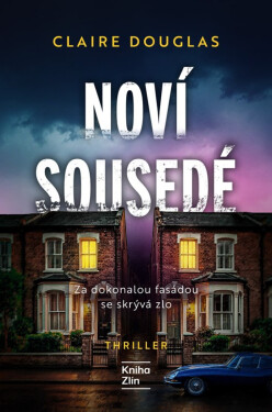 Noví sousedé - Claire Douglas