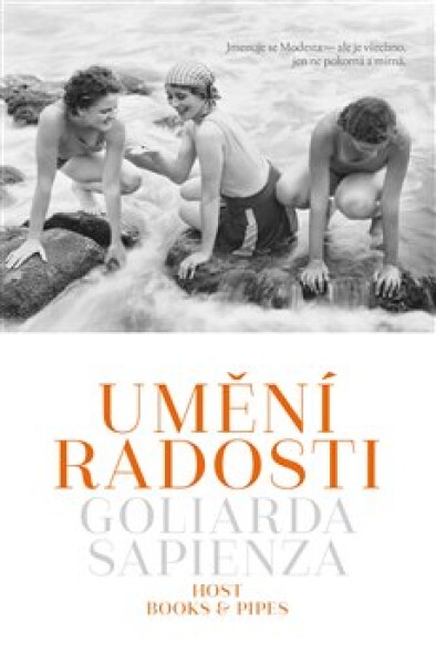 Umění radosti - Goliarda Sapienza