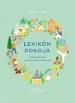 Lexikón pokoja - Megan C. Hayes