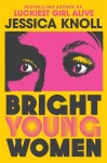 Bright Young Women Jessica