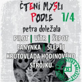 1/4 - Čtení mysli podle Petra Doležala - Petr Doležal - audiokniha