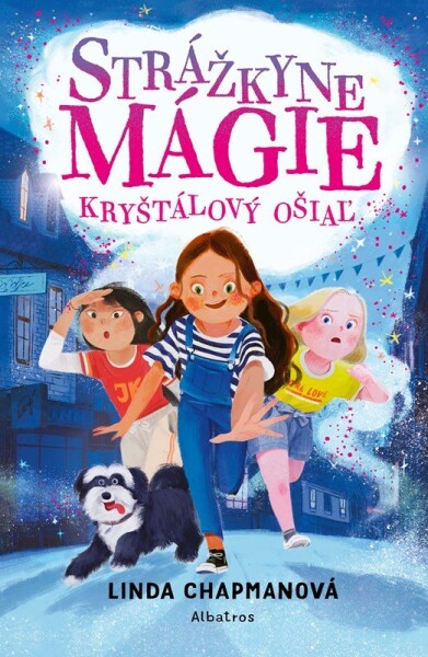 Strážkyne mágie: Kryštálový ošiaľ - Linda Chapman