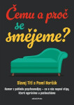 Čemu proč se smějeme?