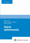 Teória vyšetrovania - Martin Laca; Katarína Masár Kupková; Michal Cikhart