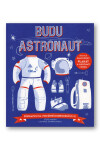 Budu astronaut - Připraveni na vesmírné dobrodružství? - Steve Martin