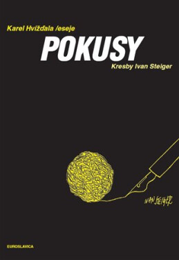 Pokusy Karel Hvížďala,