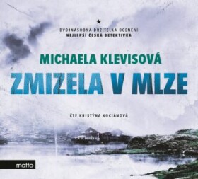 Zmizela mlze Michaela Klevisová audiokniha