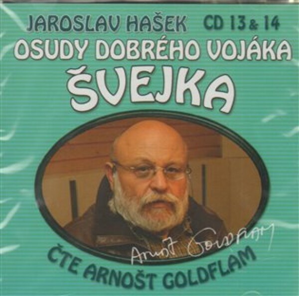 Osudy dobrého vojáka Švejka 13-14 - 2CD - Jaroslav Hašek