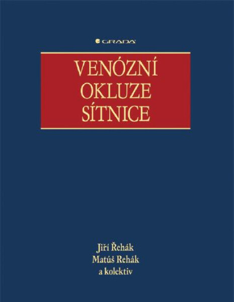 Venózní okluze sítnice - Jiří Řehák, Matúš Rehák