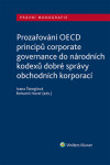 Prozařování OECD principů corporate governance do národních kodexů dobré správy obchodních korporací - Bohumil Havel, Ivana Štenglová, eds. - e-kniha