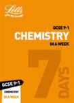 GCSE Science Revision - 9-1 Chemistry In a Week - Letts GCSE
