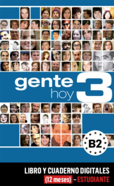 Gente Hoy 3 (B2) – Libro/Cuaderno digitales – Estudiante (12 měsíců)