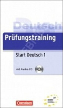 Deutsch Prufungstraining Start Deutsch 1/A1 - Ubungsbuch mit Audio-CD - Dieter Maenner