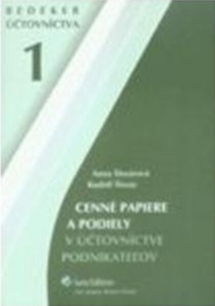 Cenné papiere a podiely v účtovníctve podnikateľov - Rudolf Šlosár