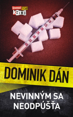 Nevinným sa neodpúšťa - Dominik Dán