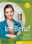 Im Beruf: Kursbuch - Annette Müller