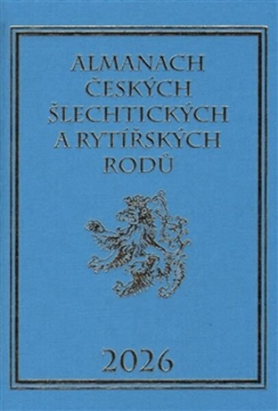 Almanach českých šlechtických rytířských rodů 2026 Karel Vavřínek