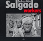 Workers Sebastiao Salgado