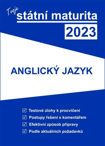 Tvoje státní maturita 2023 Anglický jazyk