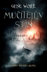 Mučitelův stín (poškozené) - Gene Wolfe