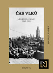 Čas vlků. Německo a Němci 1945–1955 - Harald Jahner