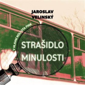 Strašidlo minulosti (CD) - Jaroslav Velinský